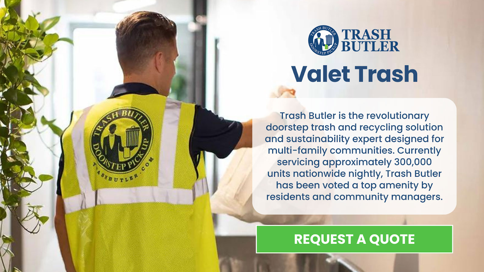 Valet Trash