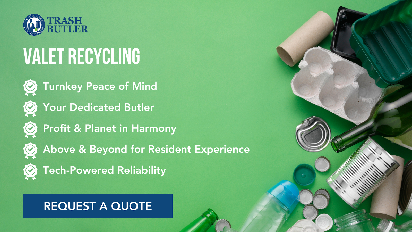 Use Our Valet Recycling